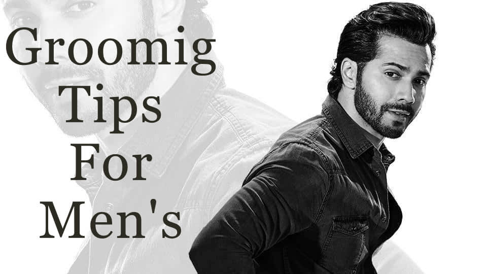 GROOMING - Men's Fashion & Styles -Grooming Tips For Guys