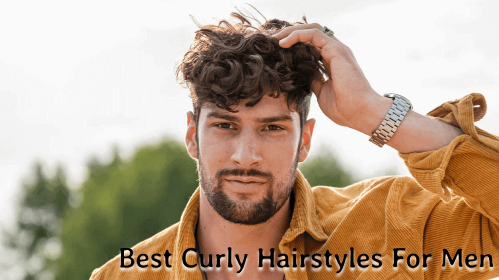 Best Curly Hairstyles for Men: 12 Trendy Styles to Try in 2023